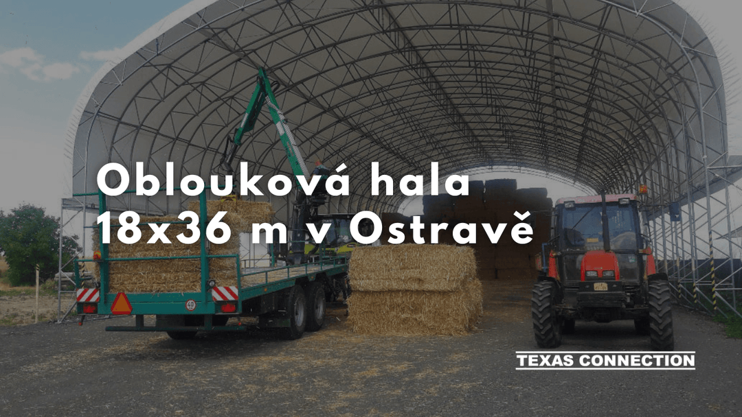 Oblouková hala 18x36 m v Ostravě