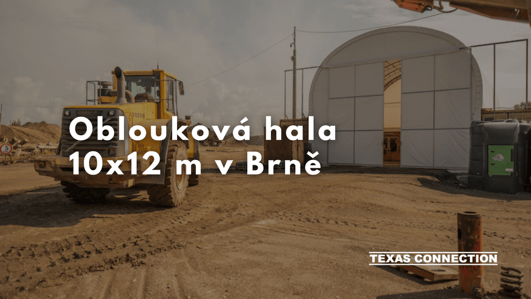 Oblouková hala 10x12 m v Brně