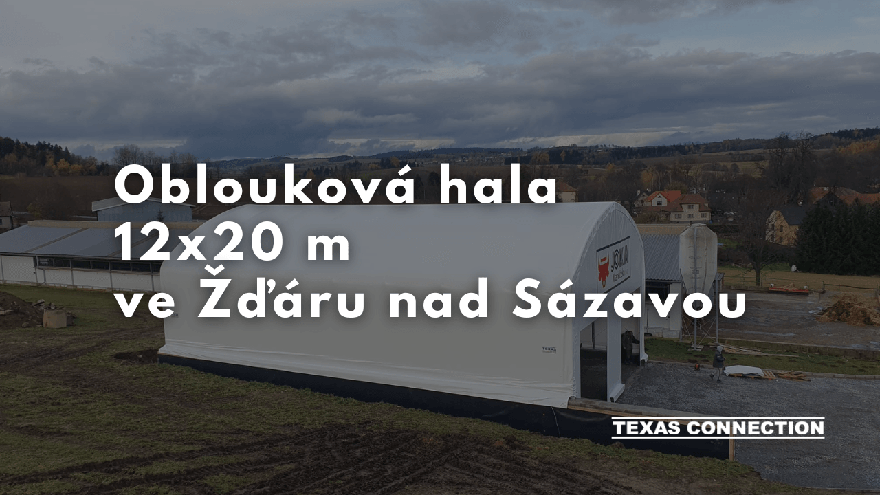 Oblouková hala 12x20 m ve Žďáru nad Sázavou