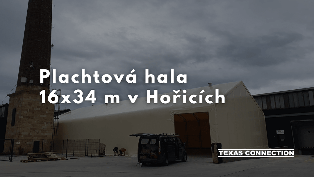 Plachtová hala 16 x 34 m Hořice v Podkrkonoší